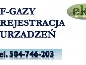 Zgłoszenie do CRO, fgazy, cena, tel. 504-746-203. Centralny Rejestr Operatorów