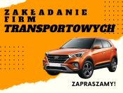 Zakładanie firmy | spółek | JDG z branży TRANSPORTOWEJ! | Pomoc ekspertów!